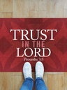 Trust In The Lord Vinyl Kitchen Mat