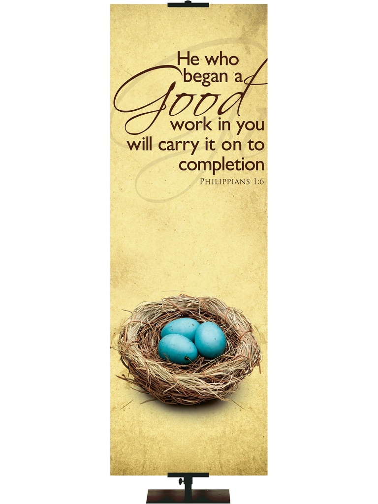 Renewal in Spring He Who Began a Good Work