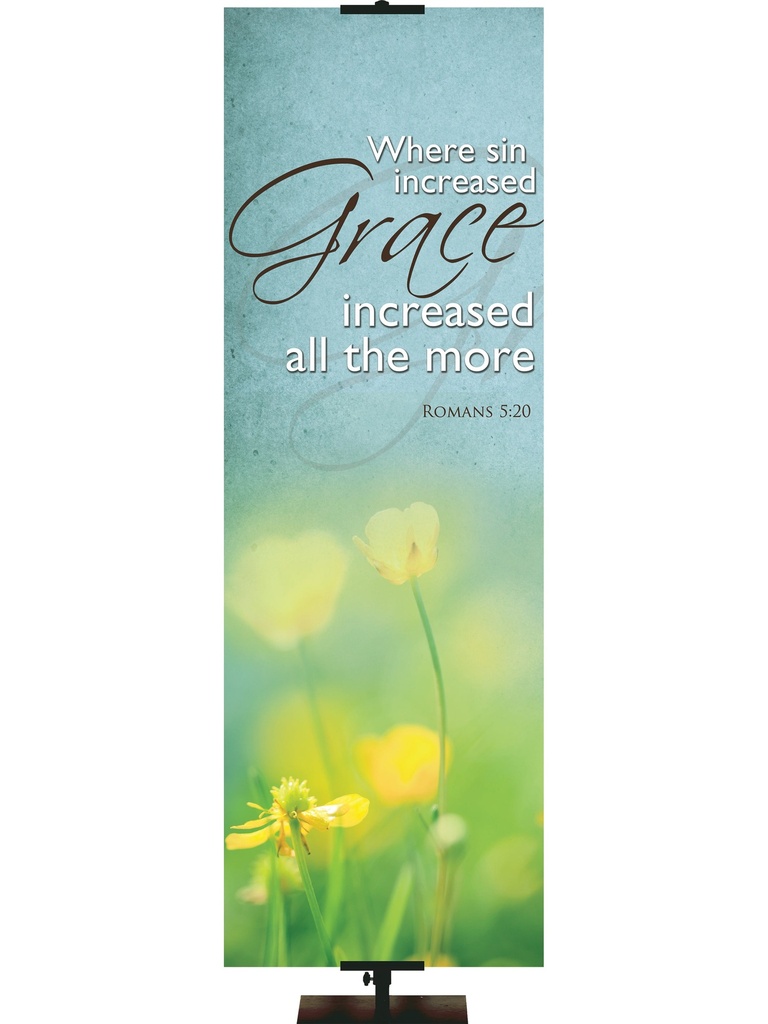 Renewal in Spring Where Sin is Increased