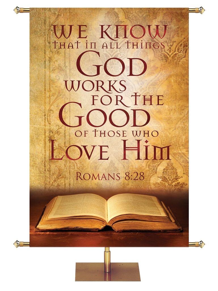 Scriptures For Life God Works for the Good
