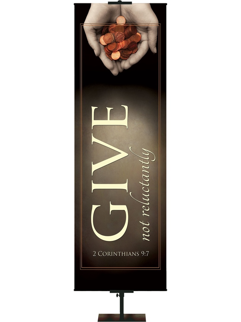 Tithing and Giving Give Not Reluctantly