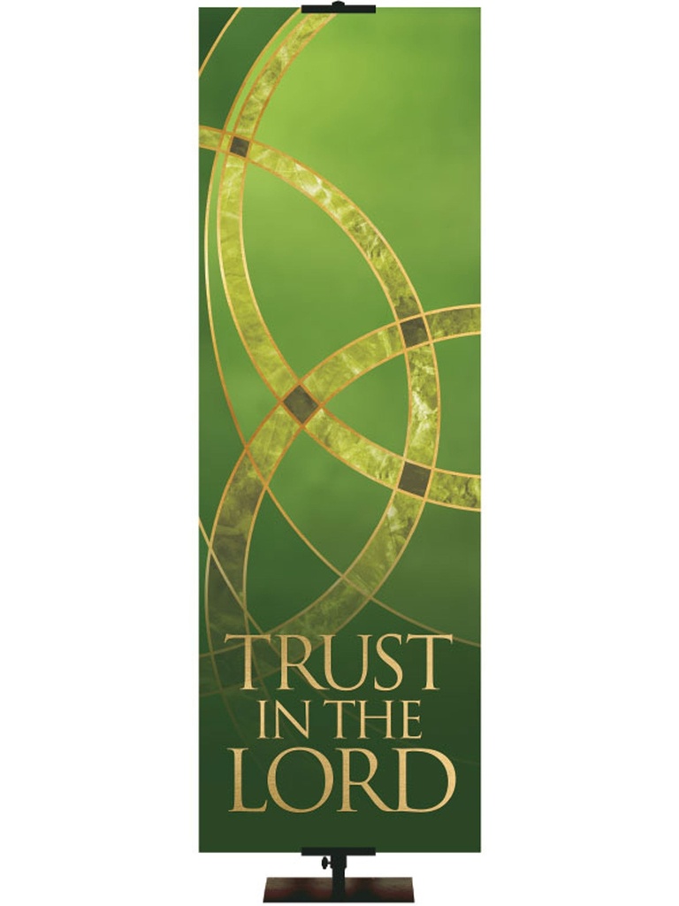 Colors of the Liturgy Trinity - Trust in The Lord