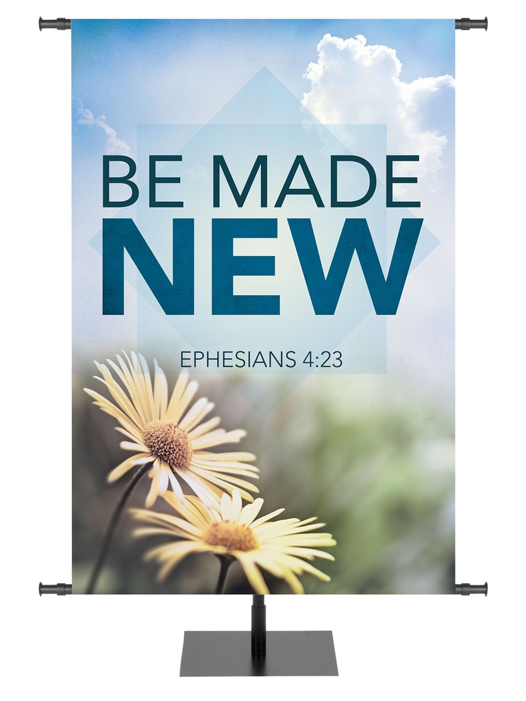 Contemporary Spring Be Made New Ephesians 4:23