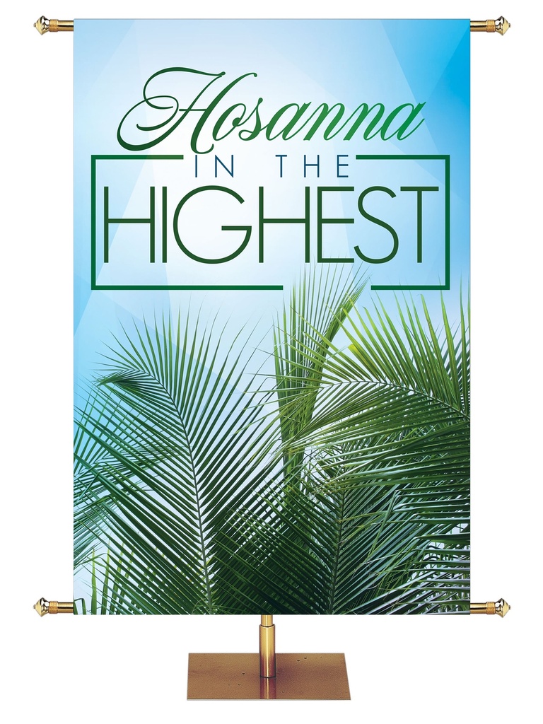Easter Light Hosanna