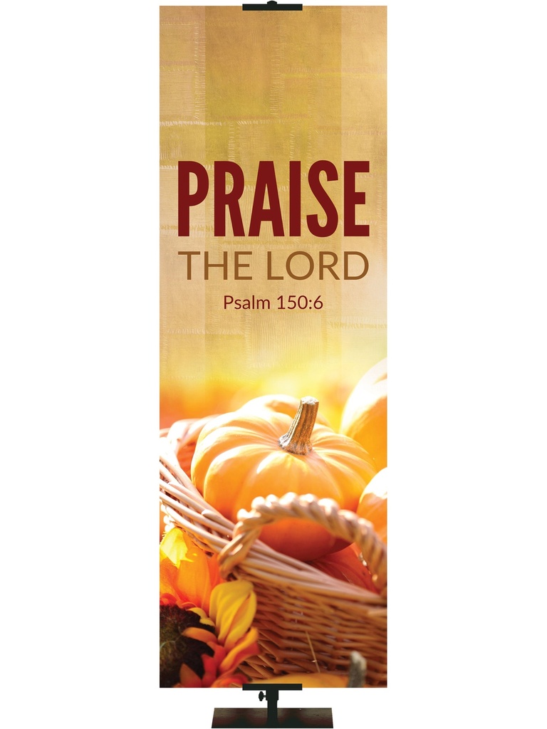 Autumn Adorations Praise the Lord