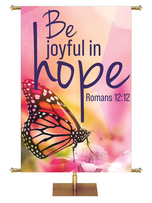 Impressions of Grace Be Joyful In Hope Romans 12:12