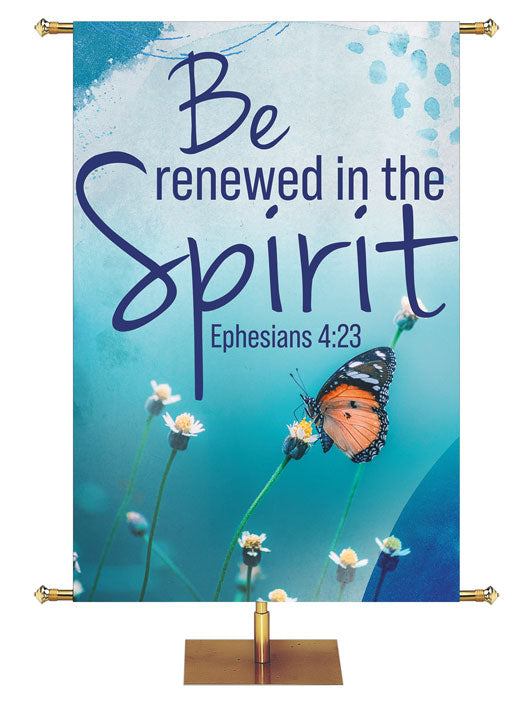 Impressions of Grace Be Renewed In The Spirit Ephesians 4:23