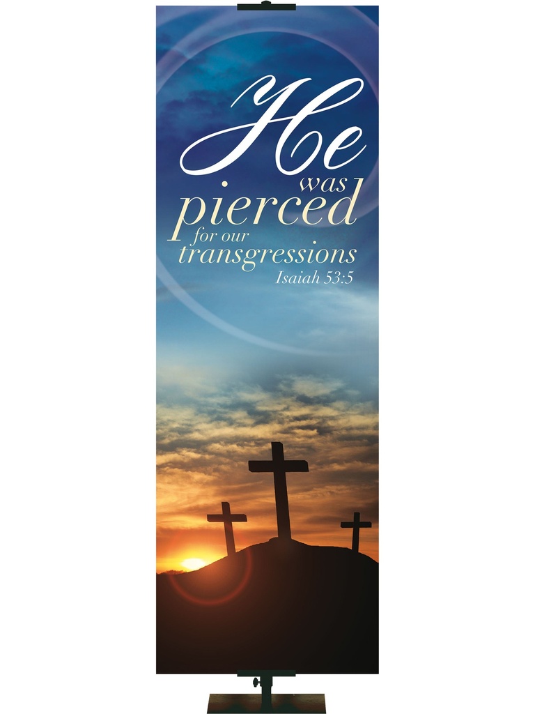 The Old Rugged Cross He Was Pierced